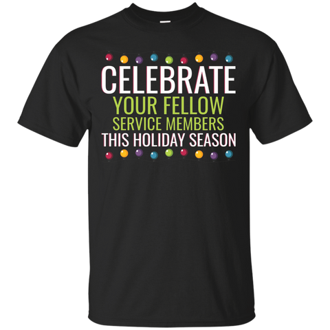 Celebrate Your Service Members This Holiday Season T-shirt_black