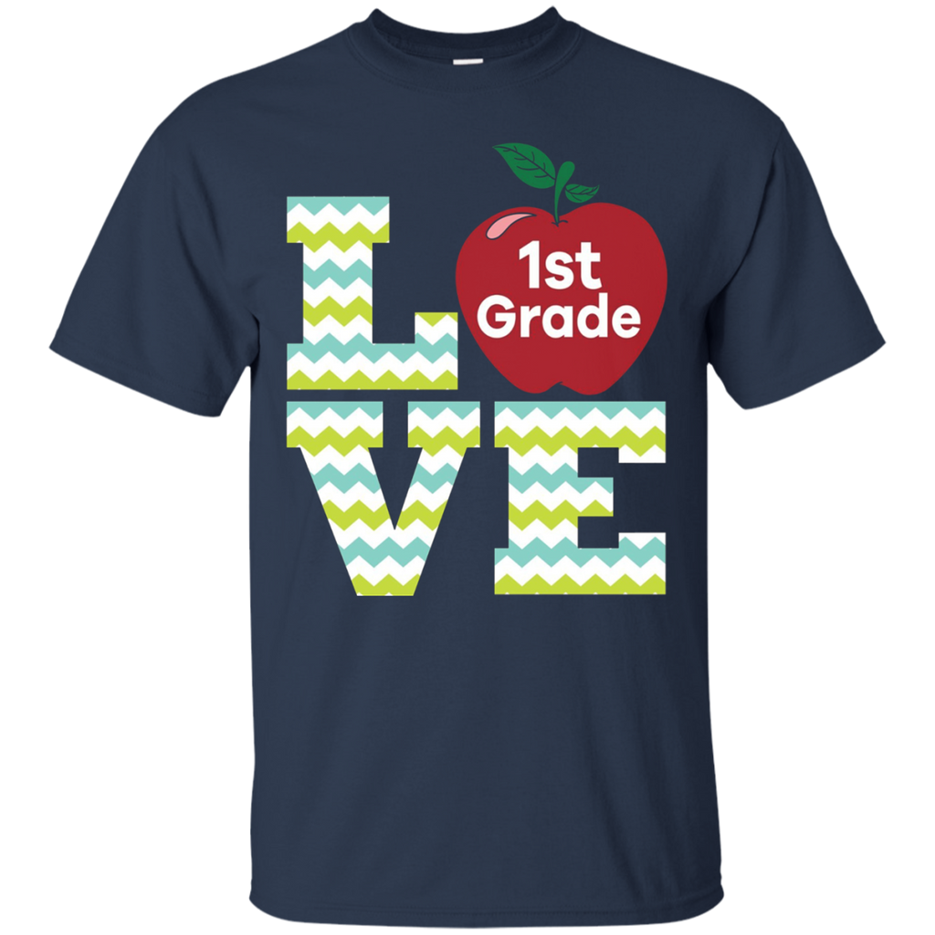 Love First Grade Teacher T-shirt Gift For 1st Grade Teacher