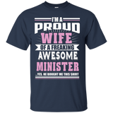 I'm A Proud Wife Of A Awesome Minister - Ladies