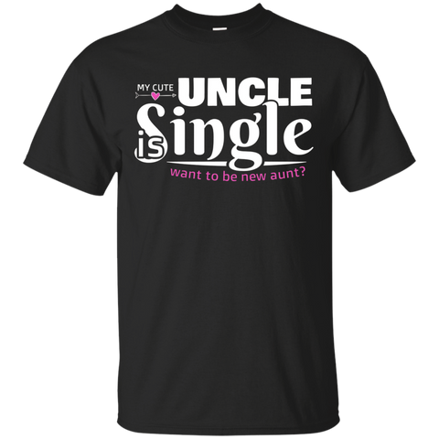 My Uncle Is Single Funny Nephew and Niece T-Shirt_Black