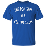 One Dog Shy of a Reality Show._Black