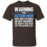 Warning this autism mom -Autism Awareness Tshirt_Black