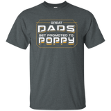 Great Dads Get Promoted To Poppy - Coolest Grandpa Shirt_black=