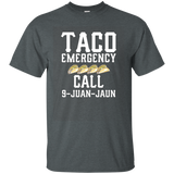 Taco Emergency Call 9 Juan Juan Funny Mexican Food T Shirt_asphalt=