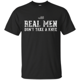 Real Men Don't Take A Knee_black=