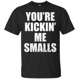 You're Kickin Me Smalls - Funny Pregnant Women Shirt_Black