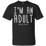 I'm An Adult Not Really Funny 18th Birthday Gift