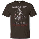 Knight Templar- Careful, Boy...i Am Old For T Shirt