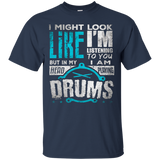 In My Head I'm Playing My Drums T Shirt Gift For Drummers