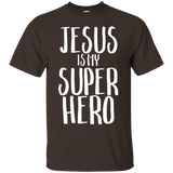Jesus Is My Super Hero Christian Funny Shirt