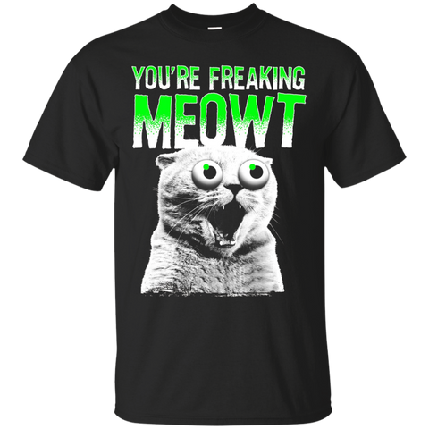 You're Freaking Meowt Crazy Kitty Eye Bulge Graphic T-Shirt_Black