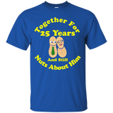 Together 25 Years Nuts About Him Wedding Anniversary Tshirt_Black