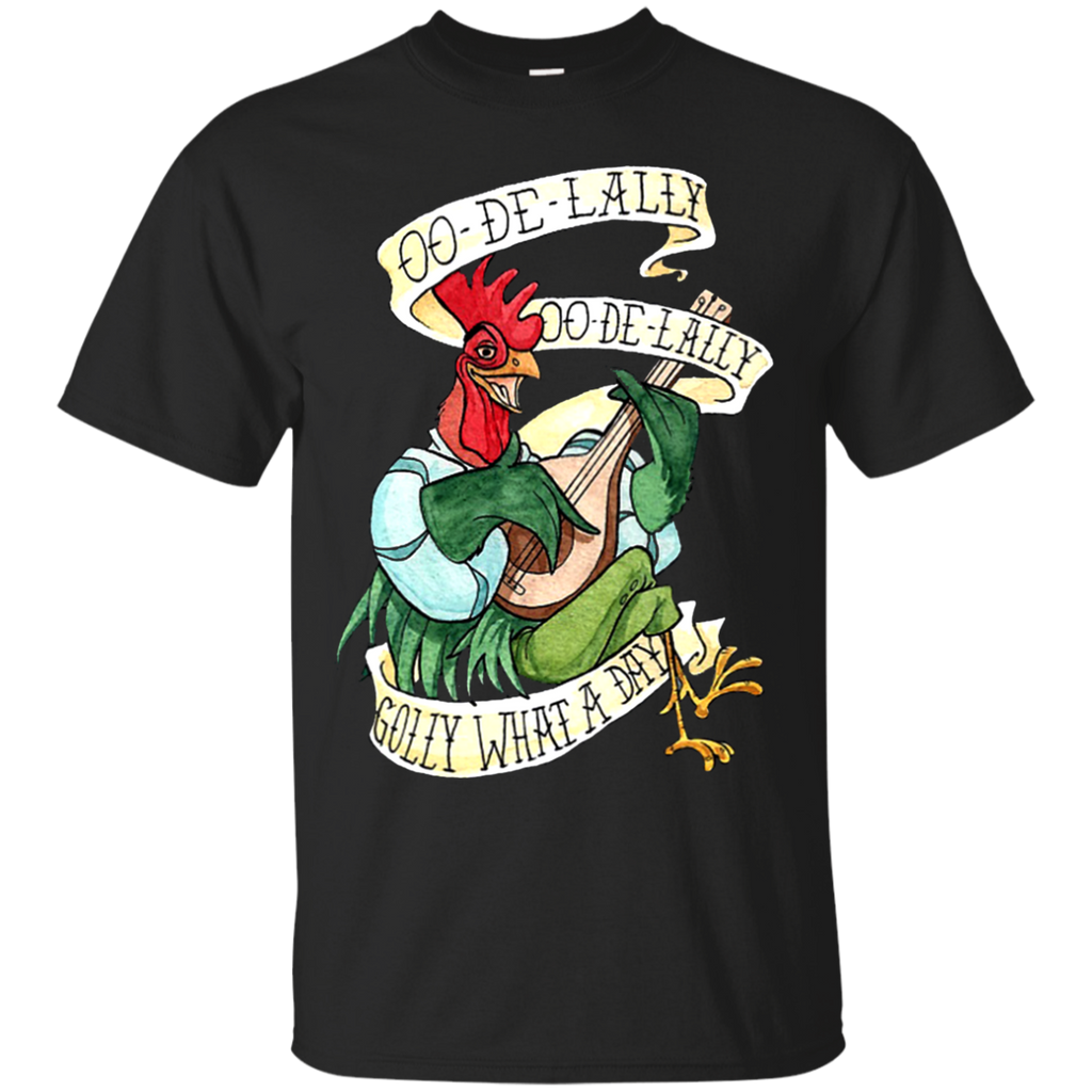 Oo De Lally Golly What A Day Shirt=
