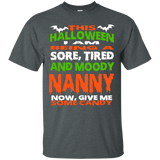NANNY - HALLOWEEN SORE, TIRED - MOODY FUNNY SHIRT_Black