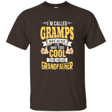 I'm Gramps And I'm Way Too Cool To Be Called Grandfather
