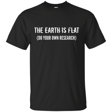 The Earth Is Flat Do Your Own Research t-shirt_Black