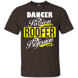 Dancer By Passion Roofer By Profession T Shirt_black