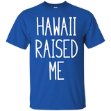 Hawaii Raised Me - Wear It With Pride_black