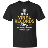 Vinyl Records T-Shirt - It's a Vinyl Records Thing!_Black