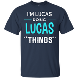 I'm Lucas Doing Lucas Things Funny First Name T-shirt_black=