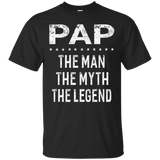 Pap The Man The Myth The Legend Grandpa Gift Men T-Shirt_Black