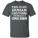 This Is My Human Costume I'm Really A Unicorn T-shirt_black=