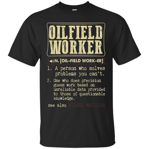 Oilfield Worker Dictionary Term T-Shirt_Black