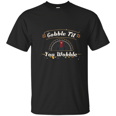 Gobble Til You Wobble Funny Thanksgiving Turkey Shirt Gift_navy