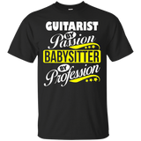 Guitarist By Passion Babysitter By Profession T Shirt_black