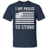 I Am Proud To Stand - I Don't Kneel Honor Flag Tee_black