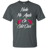 Nadie Me Ayuda En Esta Casa Shirt=