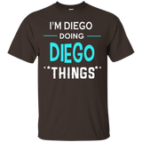 I'm Diego Doing Diego Things Funny First Name T-shirt_black=