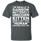 I'm A Rainbow Butterfly Unicorn Kitten Don't Let This Costume Fool Funny Halloween