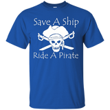 Save a ship ride a pirate t shirt_Black