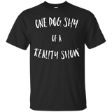One Dog Shy of a Reality Show._Black