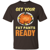 Get Your Fat Pants Ready Turkey Dinner Thanksgiving T-shirt_black