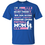 Im Uniform Washin, Forever Lovin Football Mom Tshirt