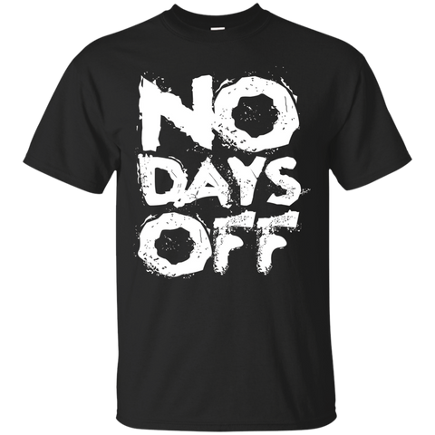 No days off shirt Gym t shirt workout clothing shirt_Black