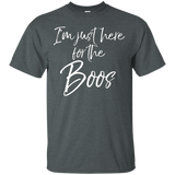 I'm Just Here For The Boos Shirt Funny Halloween Costume Tee