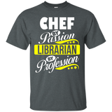 Chef By Passion Librarian By Profession T Shirt_black