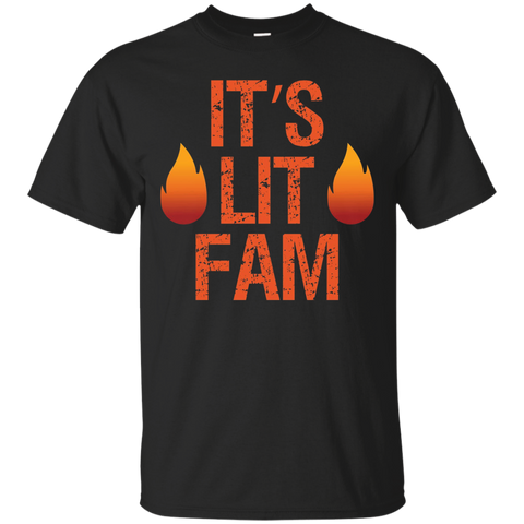 It's Lit Fam