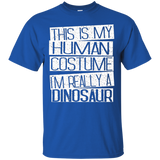 This Is My Human Costume I'm Really A Dinosaur T-shirt_black=