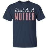 Tired As A Mother T-shirt_Black