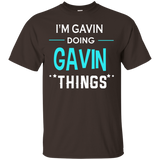I'm Gavin Doing Gavin Things Funny First Name T-shirt_black=
