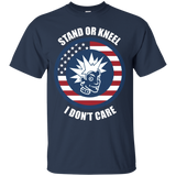 Stand For The Flag, Kneel For The Cross I Don't Care T-shirt_black=