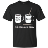 The Struggle Is Real Shirt - frustrated Fine Artist T-shirt_Black