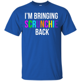 I'm Bringing Scrunchie Back 90s T Shirt Retro 1990s Tee