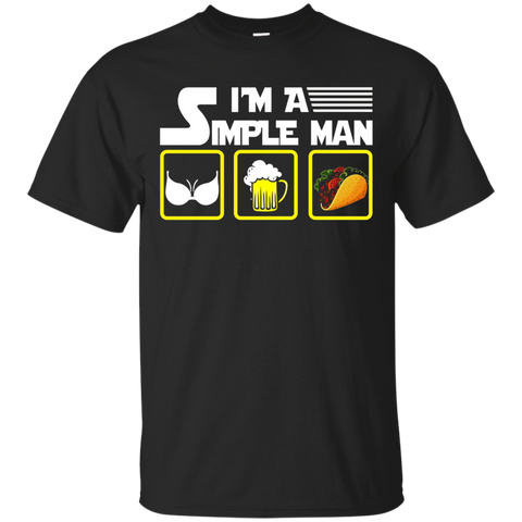 I'm A Simple Man I Just Like Beer And Something T-shirt
