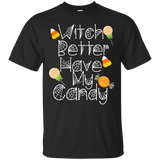 Funny Halloween T-shirt Witch Better Have My Candy Cute Tee_black=