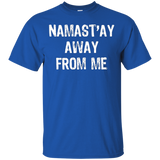 Namast'ay Away From Me T-Shirt_Black